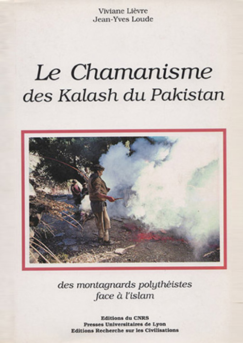 Le Chamanisme des Kalash du Pakistan 1990